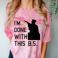 I'm Done With This BS College Graduation Shirt Comfort Color Blast T-Shirt Clay