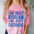 I'm Not Quite I'm Overthinking Introvert Quote Comfort Color Blast T-Shirt Clay I'm Not Quite I'm Overthinking Introvert Quote Comfort Color Blast T-Shirt Clay
