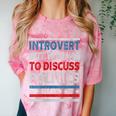 Introvert But Willing To Discuss Politics USA Elections 2024 Comfort Color Blast T-Shirt Clay