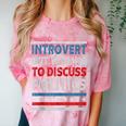 Introvert But Willing To Discuss Politics USA Elections 2024 Comfort Color Blast T-Shirt Clay