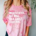 Introverted But Will Talk About Shot Put Track Field Thrower Comfort Color Blast T-Shirt Clay Introverted But Will Talk About Shot Put Track Field Thrower Comfort Color Blast T-Shirt Clay