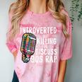 Introverted But Willing To Discuss 90s Rap Socially Awkward Comfort Color Blast T-Shirt Clay