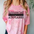 Introverted But Willing To Discuss Airplanes Aviation Comfort Color Blast T-Shirt Clay