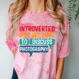 Introverted But Willing To Discuss Photography Comfort Color Blast T-Shirt Clay