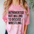 Introverted Wrestler Wrestling Introvert Comfort Color Blast T-Shirt Clay