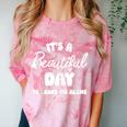 It's a Beautiful Day To Leave Me Alone Introvert Comfort Color Blast T-Shirt Clay It's a Beautiful Day To Leave Me Alone Introvert Comfort Color Blast T-Shirt Clay