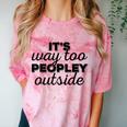 It's Way To Peopley Outside Introvert Comfort Color Blast T-Shirt Clay