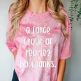A Large Group Of People No Thanks Introvert Saying Comfort Color Blast T-Shirt Clay A Large Group Of People No Thanks Introvert Saying Comfort Color Blast T-Shirt Clay
