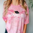 Masters Graduation Mastered It Tee For Him Her Comfort Color Blast T-Shirt Clay