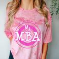 MBA Graduation Masters Business Administration T-Shirt Comfort Color Blast T-Shirt Clay