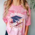 My Mommy Did It Mom Graduation Comfort Color Blast T-Shirt Clay
