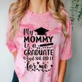 My Mommy Did It And She Did It Graduation Tee For Daughter Comfort Color Blast T-Shirt Clay