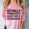 Naturally Introverted Selectively ExtrovertedIntrovert Joke Comfort Color Blast T-Shirt Clay
