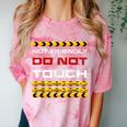 Not Friendly Do Not Touch Warning Sarcasm Introvert Comfort Color Blast T-Shirt Clay