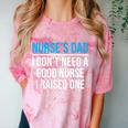 Nurse's Dad Father Nursing School Graduation Comfort Color Blast T-Shirt Clay