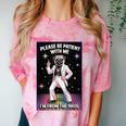 Be Patient With Me I'm From The 1900s Birthday Comfort Color Blast T-Shirt Clay