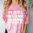 My People Skills Are Rusty Introvert SPN Moments Comfort Color Blast T-Shirt Clay