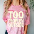 Too Peopley Outside I Introvert Comfort Color Blast T-Shirt Clay