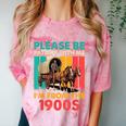 Please Be Patient I'm From The 1900s Dad Fathers Day Comfort Color Blast T-Shirt Clay Please Be Patient I'm From The 1900s Dad Fathers Day Comfort Color Blast T-Shirt Clay