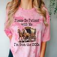Please Be Patient With Me I'm From The 1900s Horse Wagon 90s Comfort Color Blast T-Shirt Clay Please Be Patient With Me I'm From The 1900s Horse Wagon 90s Comfort Color Blast T-Shirt Clay