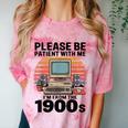 Please Be Patient I'm From The 1900s Retro Computer Geek Comfort Color Blast T-Shirt Clay