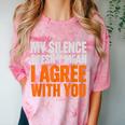 Sarcastic Introvert My Silence Doesn't Mean I Agree Comfort Color Blast T-Shirt Clay