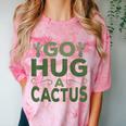 Sassy Saying Go Hug Cactus Introverts Sassy Quote No Hugs Comfort Color Blast T-Shirt Clay