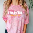 I Am So Done Class Of 2026 Senior Graduation Celebrating Comfort Color Blast T-Shirt Clay
