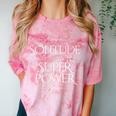 Solitude Is My Superpower – Introvert Strength Quote Comfort Color Blast T-Shirt Clay