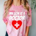 My Son Is A Doctor Shirt Proud Parents Graduation Comfort Color Blast T-Shirt Clay
