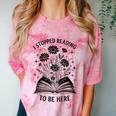 I Stopped Reading To Be Here Introvert Book Lover Bookworm Comfort Color Blast T-Shirt Clay I Stopped Reading To Be Here Introvert Book Lover Bookworm Comfort Color Blast T-Shirt Clay