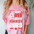 Student Graduation 2020 Tee My Happy Class Is Outta Here Comfort Color Blast T-Shirt Clay