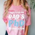 i Survived My Dad's Phd Dissertation College Graduation 2021 Comfort Color Blast T-Shirt Clay