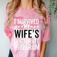 i Survived My Wife Doctorate Program PHD Wife Graduation Comfort Color Blast T-Shirt Clay