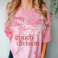 True Crime Detective Couch Division Fun Crime Fan Introverts Comfort Color Blast T-Shirt Clay