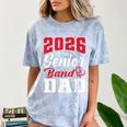 2026 Senior Band Dad Class Of 2026 Band Parent Graduation Comfort Color Blast T-Shirt Ocean