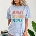 Always Avoiding People Shy Introvert Comfort Color Blast T-Shirt Ocean