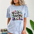 Take Me Back To The 90s Retro Nostalgia Comfort Color Blast T-Shirt Ocean Take Me Back To The 90s Retro Nostalgia Comfort Color Blast T-Shirt Ocean