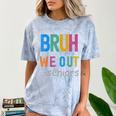 Bruh We Out Seniors Senior Year Back To School Graduation Comfort Color Blast T-Shirt Ocean
