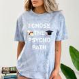 I Chose Psycho Path Psychology Major Graduation Shirt Comfort Color Blast T-Shirt Ocean