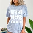 Cool Introvert Just Pretends I'm Not Heres Comfort Color Blast T-Shirt Ocean