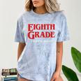 Eighth Grade Final Season Graduation Parody Comfort Color Blast T-Shirt Ocean