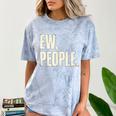 EW People Introvert Sarcastic Graphic Style Comfort Color Blast T-Shirt Ocean EW People Introvert Sarcastic Graphic Style Comfort Color Blast T-Shirt Ocean