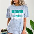 Home Is Where The Introvert Is Introvert Comfort Color Blast T-Shirt Ocean Home Is Where The Introvert Is Introvert Comfort Color Blast T-Shirt Ocean