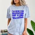 I'm Here For Graduation School Class Senior 2024 Comfort Color Blast T-Shirt Ocean