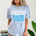 I'm Nicer Than My Face Looks Shy People Introverts Comfort Color Blast T-Shirt Ocean