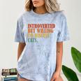 Introverted But Willing To Discuss Cats Introvert Comfort Color Blast T-Shirt Ocean
