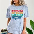 Introverted But Willing To Discuss Games Comfort Color Blast T-Shirt Ocean