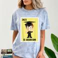 Mexican For Graduation El Graduado 2023 Comfort Color Blast T-Shirt Ocean