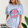 You Need To Leave Introvert Mood Space Comfort Color Blast T-Shirt Ocean